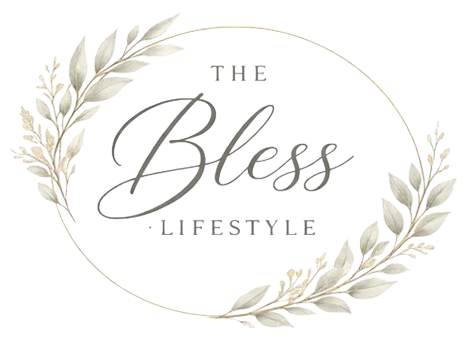The Bless Lifestyle